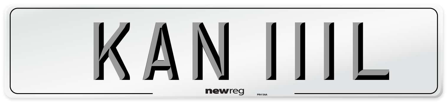 KAN 111L Number Plate from New Reg